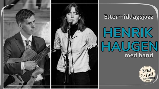 Event image Henrik Haugen // Kulturbanken
