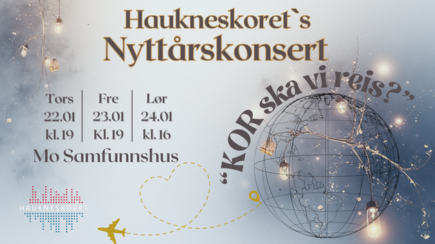 Event image KOR ska vi reis?- Haukneskorets Nyttårskonsert 2026