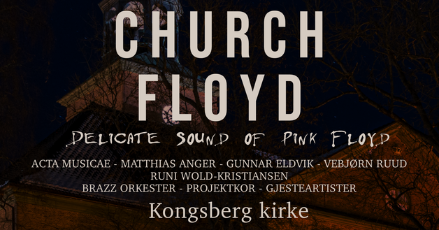 Event image Church Floyd Kongsberg Kirke 2026 - Matiné kl. 16.00