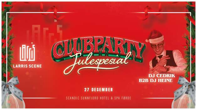 Event image CLUBPARTY // JULESPESIAL M/DJ CEDRIC B2B DJ HEINE // 27/12 ( 3. JULEDAG )