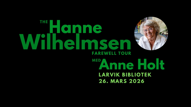 Event image Anne Holt. The Hanne Wilhelmsen Farewell Tour