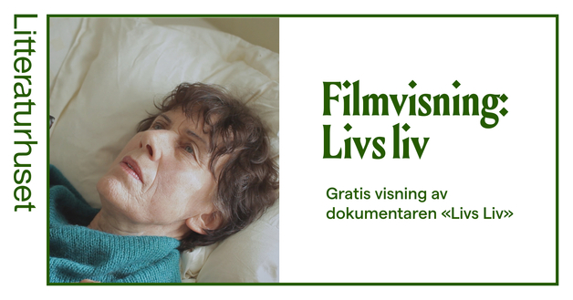 Event image Filmvisning: Livs liv