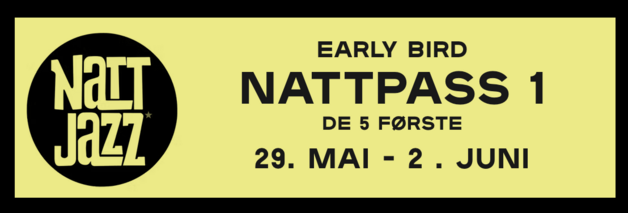 Event image Nattpass 1 // 5 dager // 29. mai - 2. juni 2026 EARLY BIRD