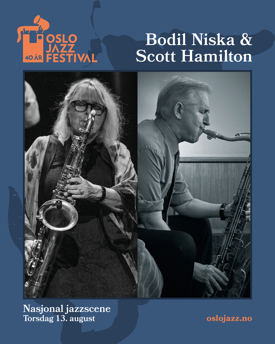 Event image Bodil Niska & Scott Hamilton | Oslojazz 2026