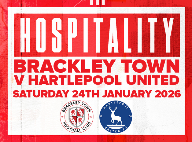 Event image HOSPITALITY - Brackley Town FC v Hartlepool FC – Enterprise National League – Saturday 24th January 2026- KO 3pm