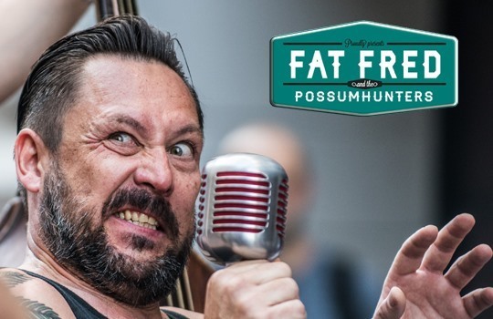 Event image Fat Fred & The Possum Hunters