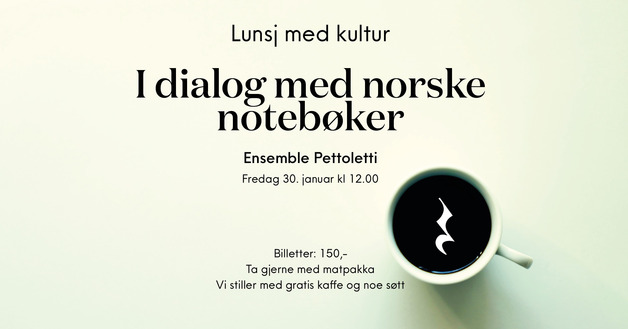 Event image Lunsj med kultur: I dialog med norske notebøker