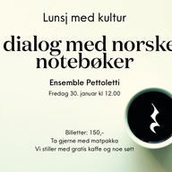 Event image Lunsj med kultur: I dialog med norske notebøker