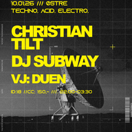 Event image Nohr pres. Christian Tilt & DJ Subway