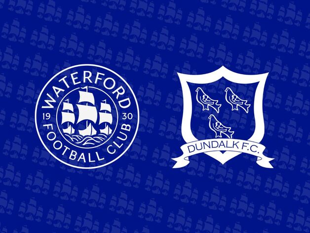 Event image Waterford FC V Dundalk FC