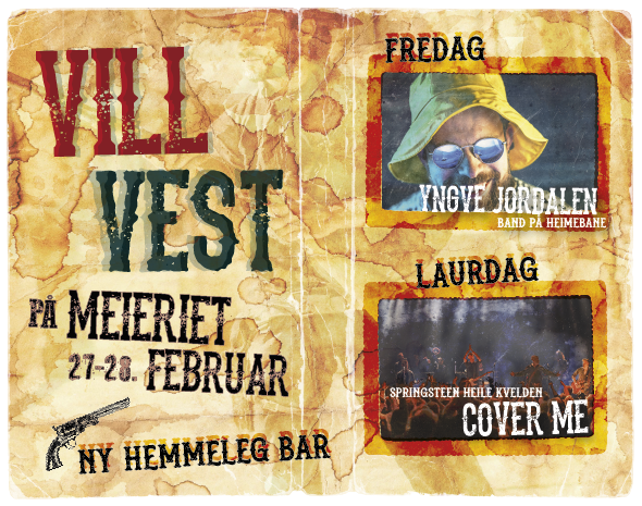 Event image VILL VEST PÅ MEIERIET