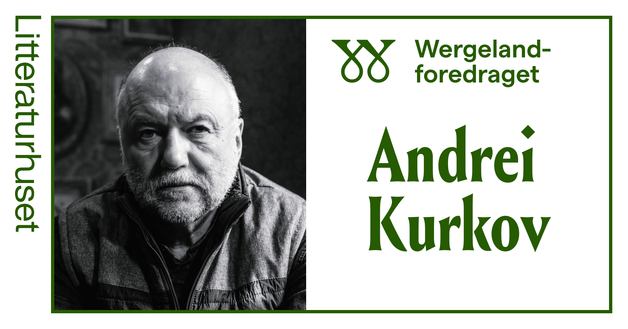 Event image Wergelandforelesningen 2026: Andrej Kurkov