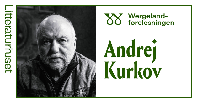 Event image Wergelandforelesningen 2026: Andrej Kurkov