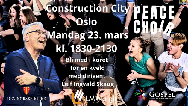 Event image Bli med på Peace Choir i Construction City, Oslo!