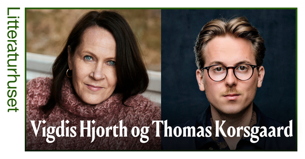 Event image Hvis det skulle komme et godt menneske: Vigdis Hjorth