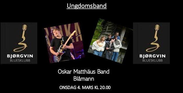Event image Bjørgvin Bluesklubb - Oskar Matthäus band / Blåmann