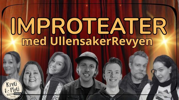 Event image IMPROTEATER med Ullensakerrevyen // Kulturbanken
