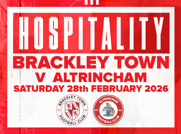 Event image HOSPITALITY - Brackley Town FC v Altrincham FC – Enterprise National League – Saturday 28th February 2026 - KO 3.00pm