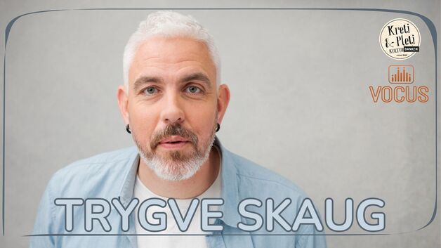 Event image TRYGVE SKAUG // VOCUS // Kulturbanken Jessheim
