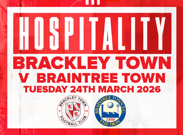 Event image HOSPITALITY - Brackley Town FC v Braintree Town FC – Enterprise National League – Tuesday 24th March 2026 - KO 7.45pm