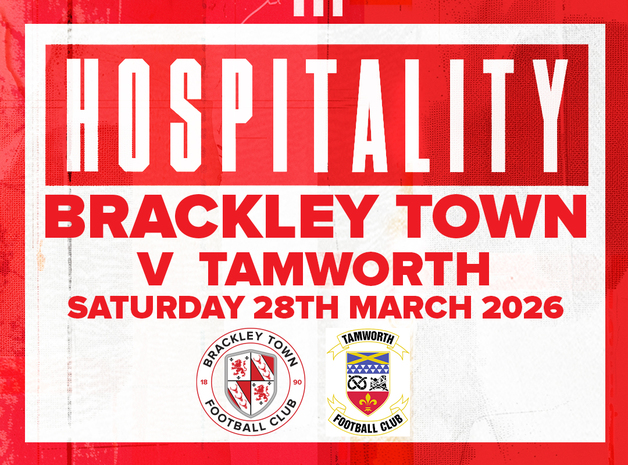 Event image HOSPITALITY - Brackley Town FC v Tamworth FC – Enterprise National League – Saturday 28th March 2026 - KO 3PM