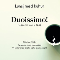 Event image Lunsj med kultur: Duoissimo!