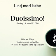 Event image Lunsj med kultur: Duoissimo!