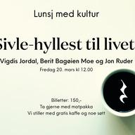 Event image Lunsj med kultur: Sivle-hyllest til livet!