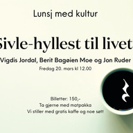 Event image Lunsj med kultur: Sivle-hyllest til livet!