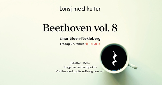 Event image Lunsj med kultur: Einar Steen-Nøkleberg spiller Beethoven vol. 8