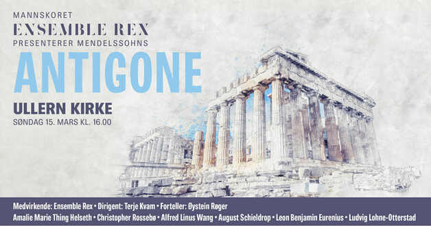 Event image Antigone - Ensemble Rex i Ullern kirke