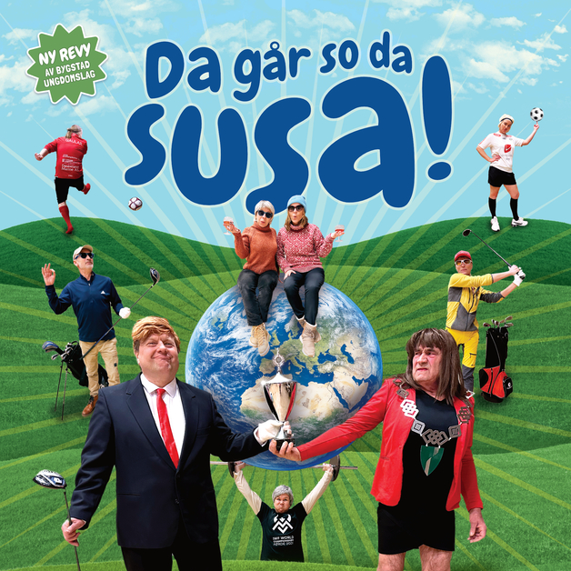 Event image Da går so da susa! - andre framsyning