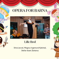 Event image Opera for barna: Lille brøl (for de minste)