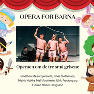 Event image Opera for barna: Operaen om de tre små grisene