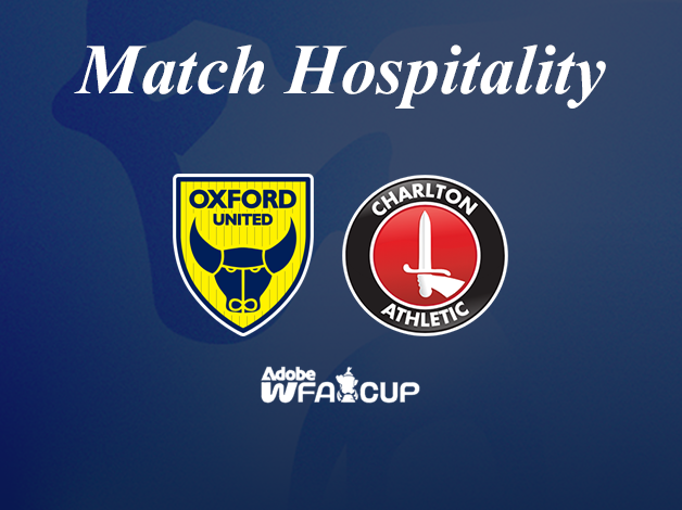 Event image Hospitality | Adobe Women's FA Cup - Oxford United Women vs Charlton Athletic