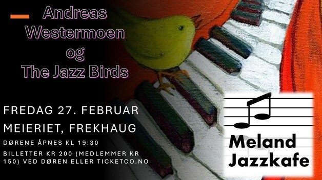 Event image Meland Jazzkafe - Andreas Westermoen & The Jazz Birds