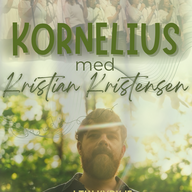 Event image Kornelius med Kristian Kristensen