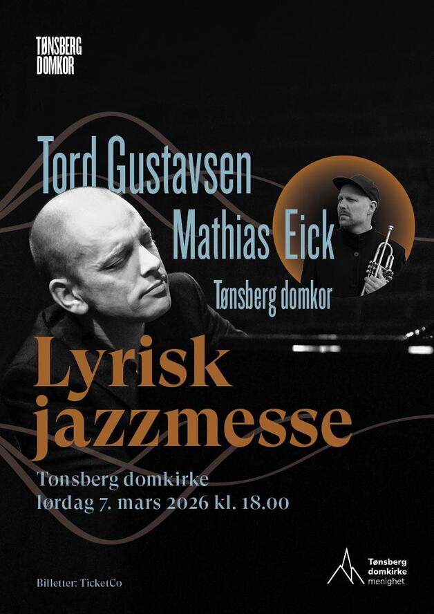 Event image Lyrisk Jazzmesse - Tord Gustavsen, Mathias Eick og Tønsberg Domkor