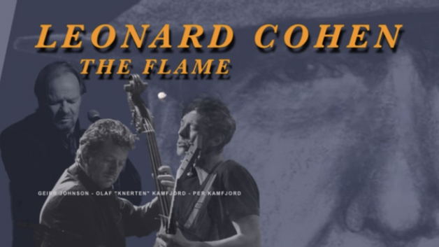 Event image Leonard Cohen / The Flame» – En kveld med nerve, humor og ettertanke