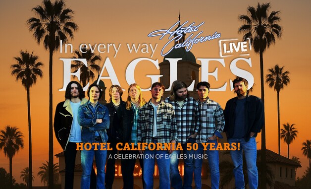 Event image IN EVERY WAY EAGLES – 50 år med Hotel California i 2026