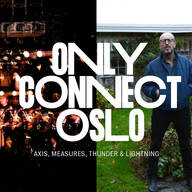 Event image Only Connect Oslo: AXIS, MEASURES, THUNDER & LIGHTNING
