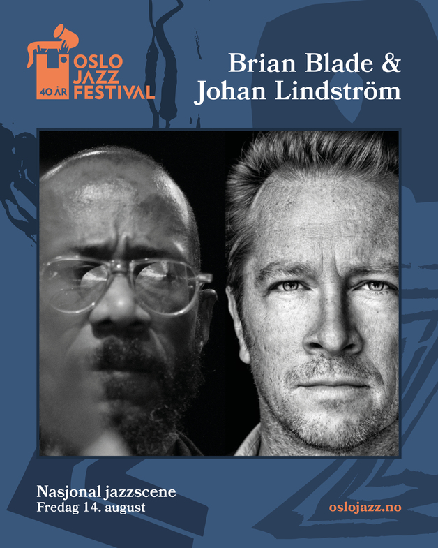 Event image Brian Blade & Johan Lindström | Oslojazz 2026