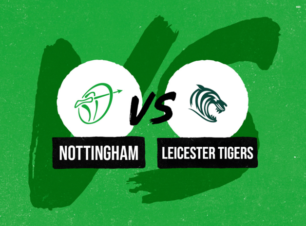 Event image Nottingham v Leicester Tigers