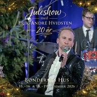 Event image Juleshow med Erik-André Hvidsten på Bøndernes hus, Borge, 16.des