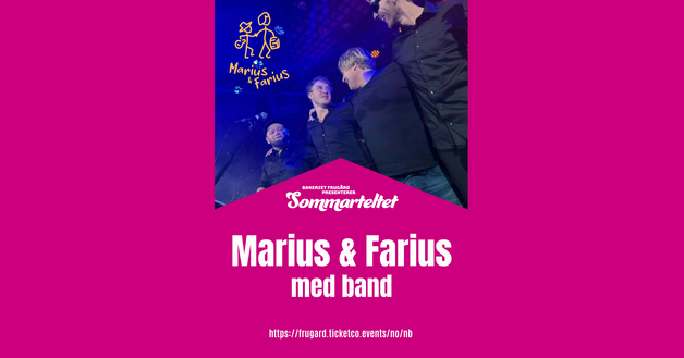Event image Marius & Farius / Sommarteltet 2026 - 20. juni