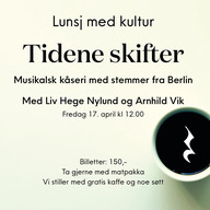 Event image Lunsj med kultur: Tidene skifter