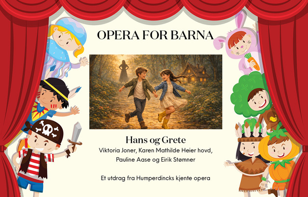 Event image Opera for barna: Hans og Grete