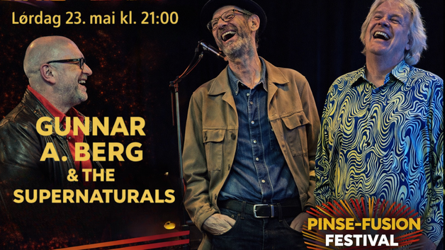 Event image Gunnar A. Berg & The Supernaturals - Pinse-Fusion festival