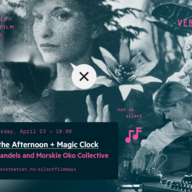 Event image MESHES OF THE AFTERNOON + THE MAGIC CLOCK | Live: Johanna Sandels & Morskio Oko Collective 