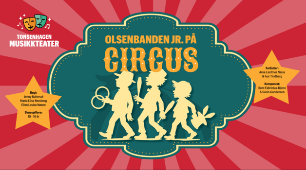 Event image Tonsenhagen Musikkteater: Olsenbanden Jr. på sirkus 